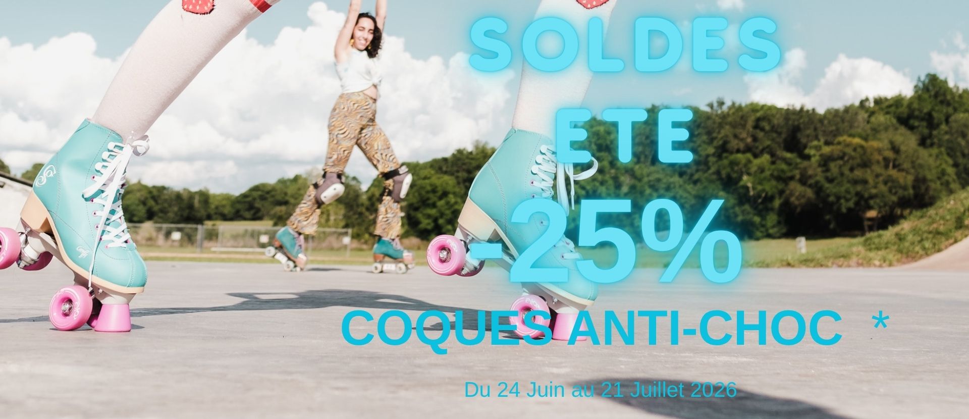 SOLDES ÉTÉ - 25% 